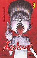 Katsuo, l'arme humaine !, 3, Katsuo, l'arme humaine - Tome 03