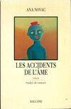 Les accidents de l'âme, roman