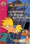 Hé Arnold !, Le mystère du triangle des Bermudes