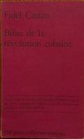 Bilan de la révolution cubaine, rapport central au :1> :+premier+ Congrès du Parti communiste cubain, suivi des discours de clôture