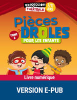 Pièces drôles pour les enfants - Tome 2 - 7-11 ans