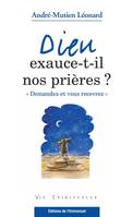 Dieu exauce-t-il nos prières ?, 