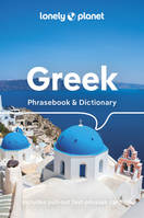 Greek Phrasebook & Dictionary 8ed -anglais-