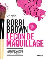 Leçon de maquillage, Pour toutes, de la débutante à la pro