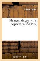 Éléments de géométrie, Application