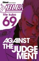 69, Bleach , Against the judgement