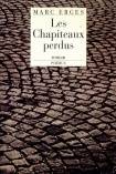 Les chapiteaux perdus [Paperback] Erges, Marc, roman