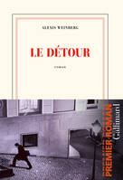 Le détour, Roman