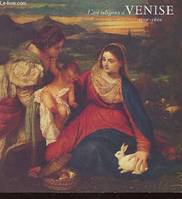 L'Art religieux à Venise, 1500-1600