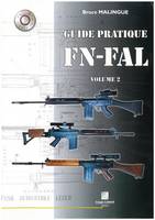 2, FN-FAL, Guide pratique