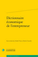 Dictionnaire économique de l'entrepreneur