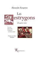 Les Lestrygons et autres récits, & autres récits