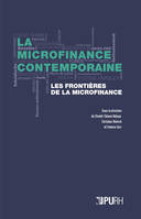 La microfinance contemporaine – IV, Les frontières de la microfinance