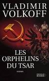 Les Orphelins du Tsar, roman