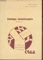 Annales du CRAA (Centre de recherches sur l'Amérique anglophone/MSHA). Nouvelle série, Vol. IV, fasc. 1. Amérique révolutionnaire