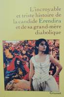 L'incroyable et triste histoire de la candide Erendira et de sa grand-mère diabolique : nouvelles, nouvelles