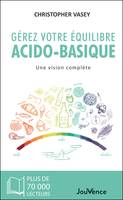 Gérez votre équilibre acido-basique