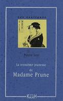 La troisième jeunesse de Madame Prune