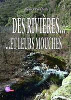 Des rivières et leurs mouches