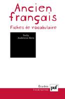 Ancien francais - fiches de vocabulaire (8e ed), fiches de vocabulaire