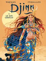 Djinn., 9, Djinn - Tome 9 - Le roi gorille