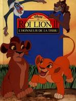 Le roi lion., Le Roi Lion 2, l'honneur de la Tribu, DISNEY CINEMA, l'honneur de la tribu