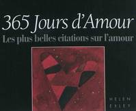 365 jours d'amour / les plus belles citations sur l'amour, Les plus belles citations sur l'amour