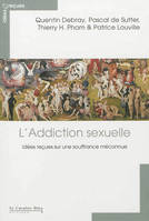 L'addiction sexuelle