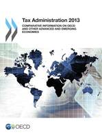 Tax Administration 2013, Comparative Information on OECD and Other Advanced and Emerging Economies