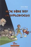 Mon père est un diplodocus, roman