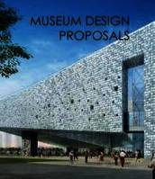 Museum design proposals