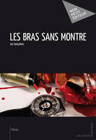 Les Bras sans montre