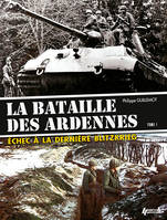 1, La bataille des Ardennes - échec à la dernière Blitzkrieg, Vers un nouveau Dunkerque ?