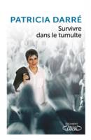 Survivre dans le tumulte