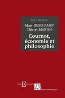 Cournot, économie et philosophie