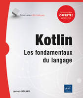 Kotlin, Les fondamentaux du langage