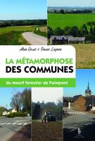 La métamorphose des communes du massif forestier de Paimpont