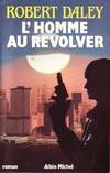 L' Homme au revolver, roman