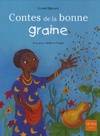 CONTES DE LA BONNE GRAINE