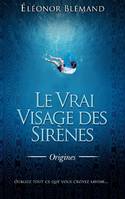 Le Vrai Visage des Sirènes, Origines