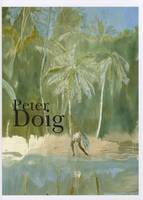 PETER DOIG, [exposition], Musée d'art moderne de la Ville de Paris-ARC, 29 mai-7 septembre 2008