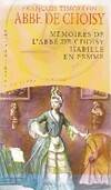 Mémoires de l'abbé De Choisy habillé en femme