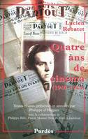 Quatre ans de cinéma  (1940-1944)