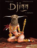 Djinn., 7, Djinn - Tome 7 - Pipiktu