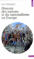 Points Histoire Histoire des nations et du nationalisme en Europe