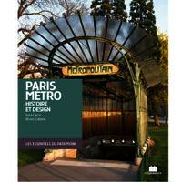 Paris métro, histoire et design