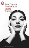 Maria Callas intime, BIOGRAPHIE