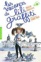 2, Les aventures de Lili Graffiti, 2 : Les vacances de Lili Graffiti