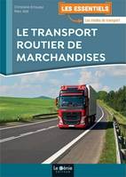 Le transport routier de marchandises