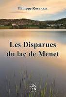 Les disparues du lac de Menet